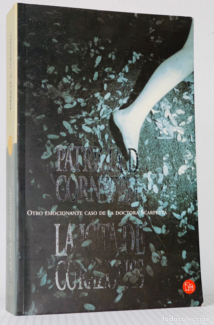 Libros de segunda mano: LA JOTA DE CORAZONES &middot;&middot;&middot;&middot;&middot; PATRICIA CORNWELL