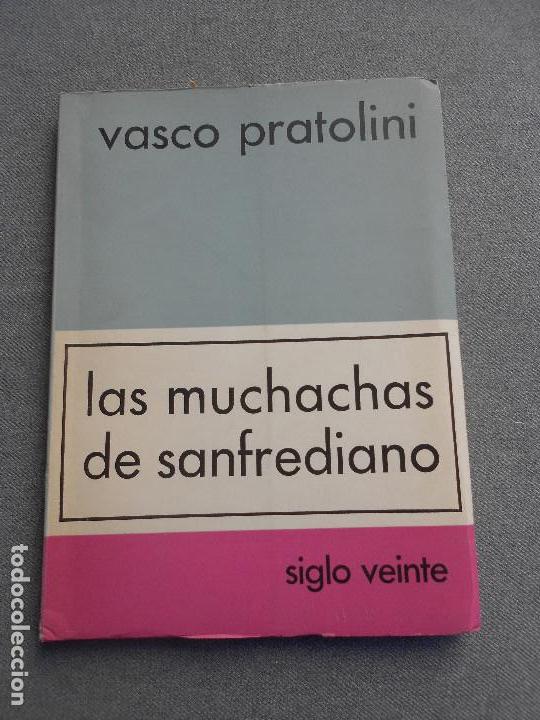 Libros de segunda mano: LAS MUCHACHAS DE SANFREDIANO - Foto 1