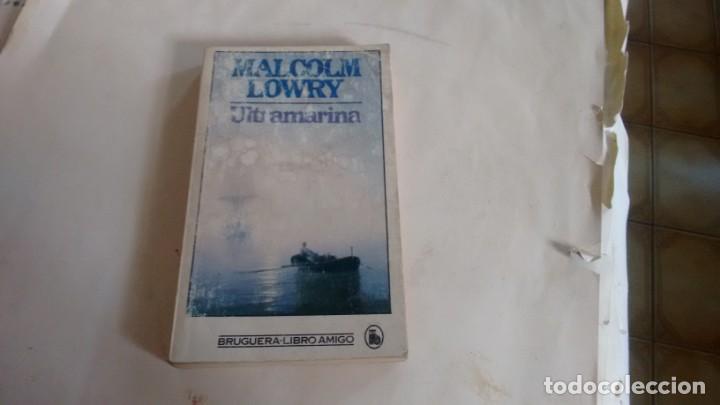 Libros de segunda mano: MALCOLM LOWRY - ULTRAMARINA - Foto 1