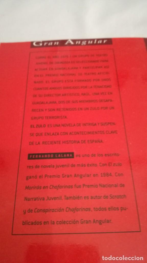 Libros de segunda mano: EL ZULO FERNANDO - LALANA - GRAN ANGULAR - Foto 3