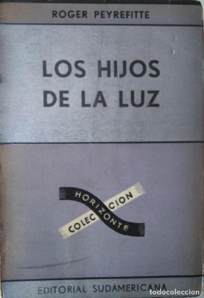 Libros de segunda mano: Roger Peyrefitte: Los hijos de la luz - Foto 1