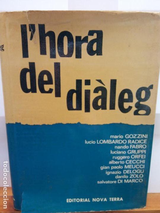 Second hand books: STQ.VARIOS.L HORA DEL DIALEG. .