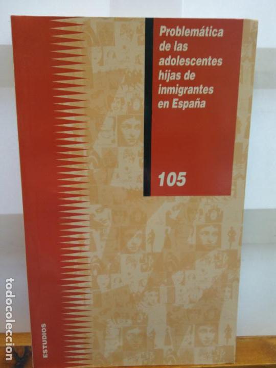 Second hand books: STQ. PROBLEMATICA DE LAS ADOLESCENTES HIJAS DE INMIGRANTES EN ESPA&Ntilde;A. .