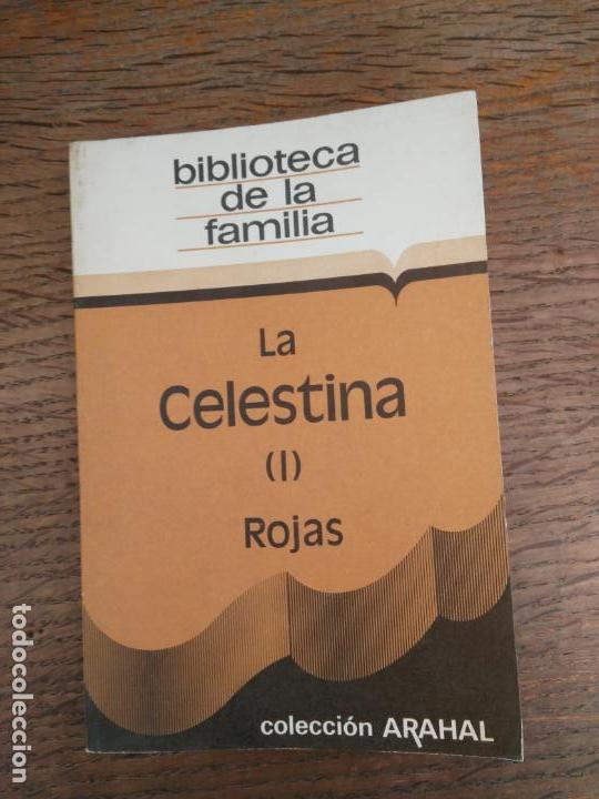 Libros de segunda mano: BIBLIOTECA DE LA FAMILIA, LA CELESTINA I, COLECCION ARAHAL.