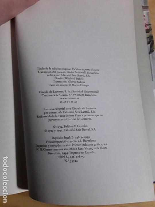 Libros de segunda mano: Donde el coraz&oacute;n te lleve. Circulo de lectores. - Foto 4