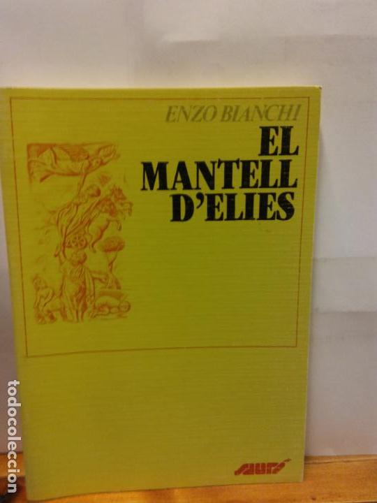 Second hand books: STQ.ENZO BIANCHI.EL MANTELL D ELIES.EDT, SAURI. .