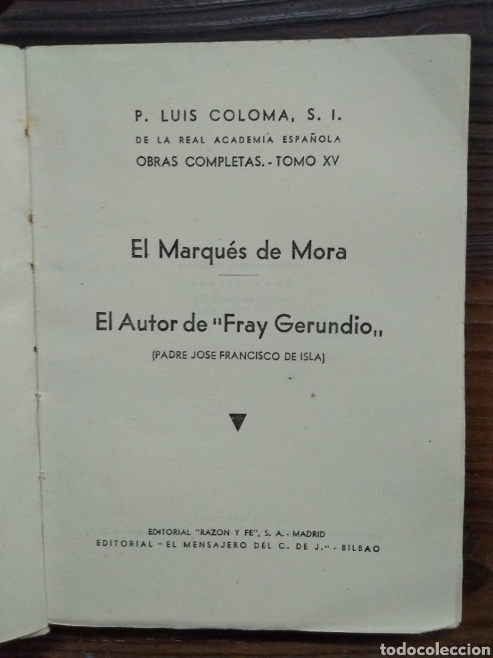 Libros de segunda mano: El Marqu&eacute;s de Mora. Luis Coloma. Ed Raz&oacute;n y fe - Foto 3