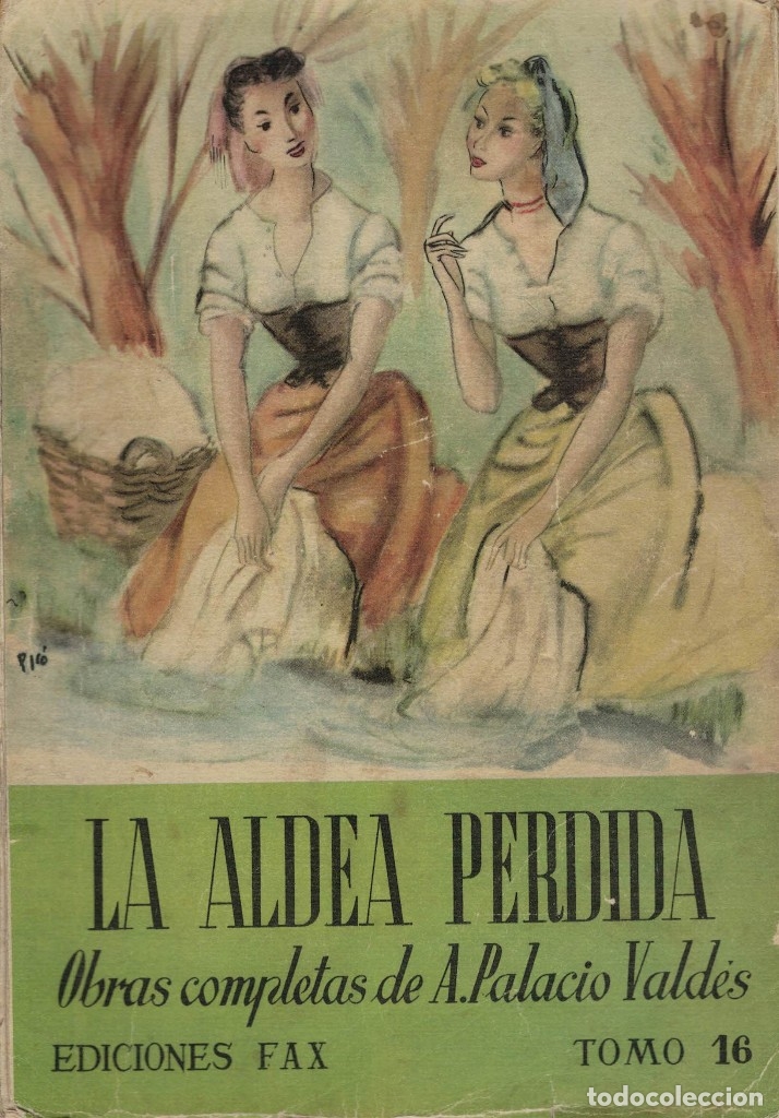 Libros de segunda mano: Armando Palacio Vald&eacute;s, La aldea perdida / Fax 16 - Foto 1