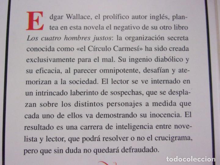 Libros de segunda mano: EL CIRCULO CARMES&Iacute; / Edgar Wallace / 1994. Altaya - Foto 3