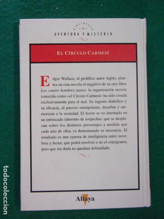 Libros de segunda mano: EL CIRCULO CARMES&Iacute; / Edgar Wallace / 1994. Altaya - Foto 4