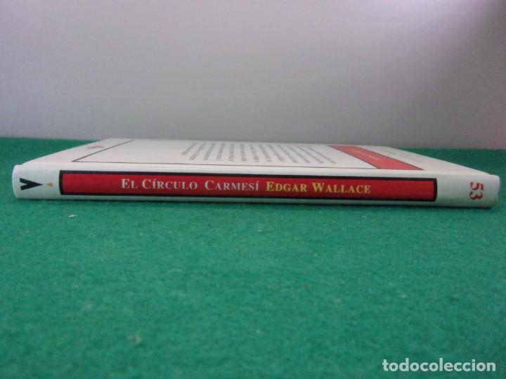 Libros de segunda mano: EL CIRCULO CARMES&Iacute; / Edgar Wallace / 1994. Altaya - Foto 5