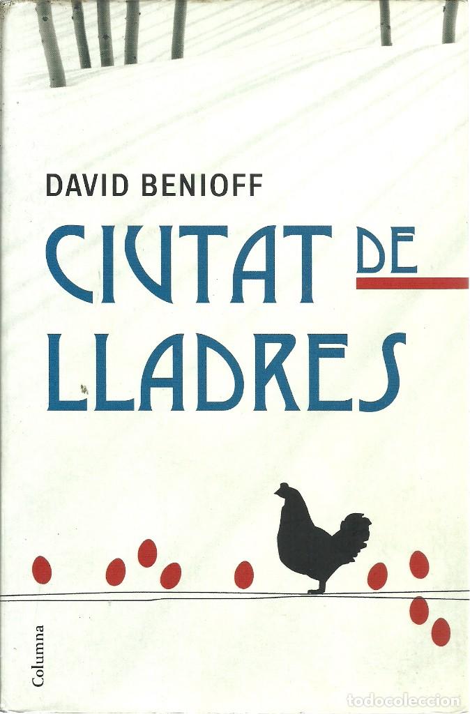 Libros de segunda mano: CIUTAT DE LLADRES DAVID BENIOFF COLUMNA - Foto 1