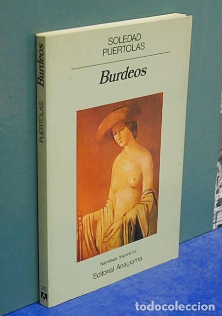Libros de segunda mano: LMV - Burdeos. Soledad Puertolas - Foto 1