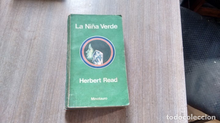 Libros de segunda mano: LA NI&Ntilde;A VERDE - HERBERT READ - - Foto 1