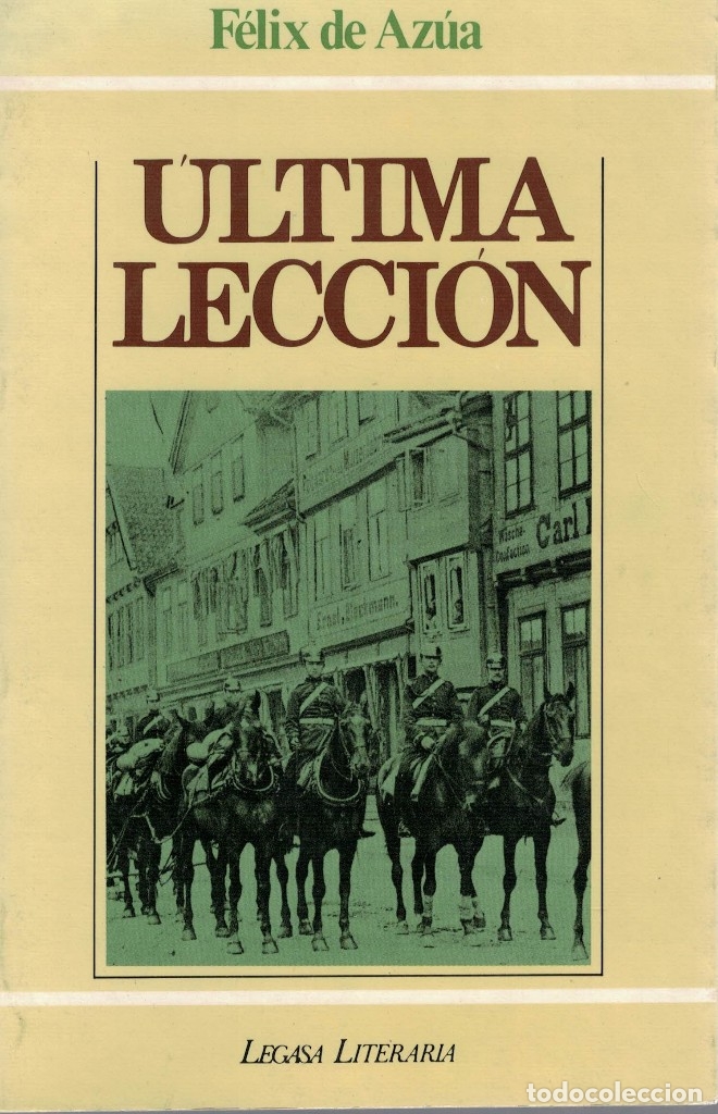 Libros de segunda mano: F&eacute;lix de Az&uacute;a, &Uacute;ltima lecci&oacute;n - Foto 1
