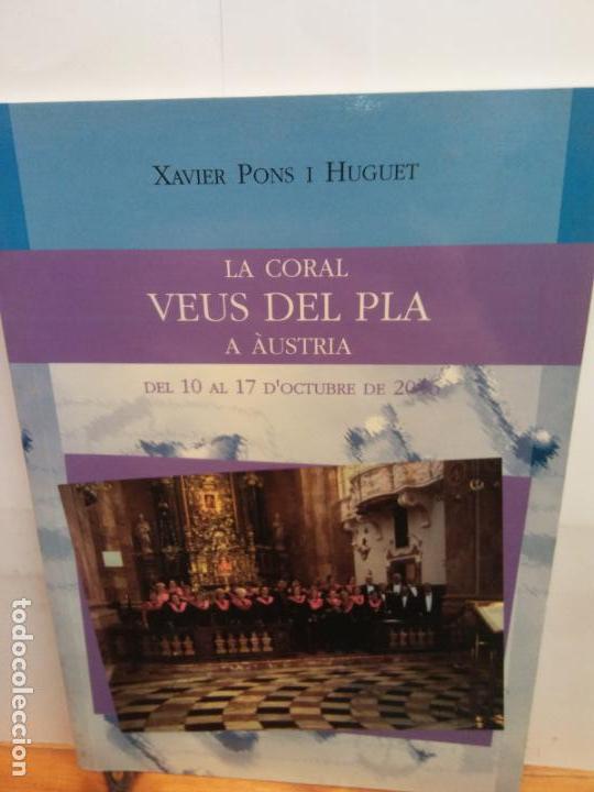 Second hand books: STQ.XAVIER PONS.LA CORAL VEUS DEL PLA.EDT, BARCELONA..
