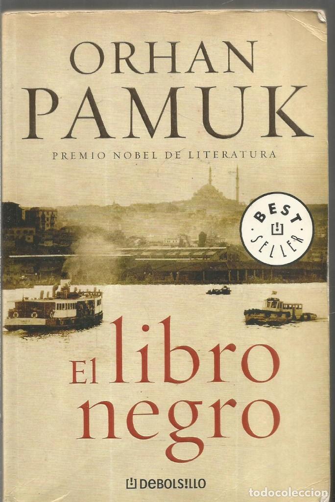 Libros de segunda mano: ORHAN PAMUK. EL LIBRO NEGRO. DEBOLSILLO - Foto 1