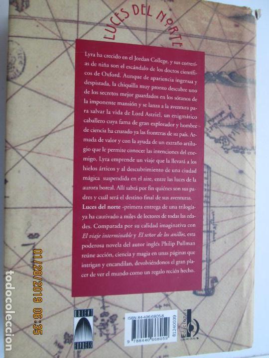 Libros de segunda mano: LUCES DEL NORTE  PHILIP PULLMAN - 1997 EDICIONES B, - Foto 2