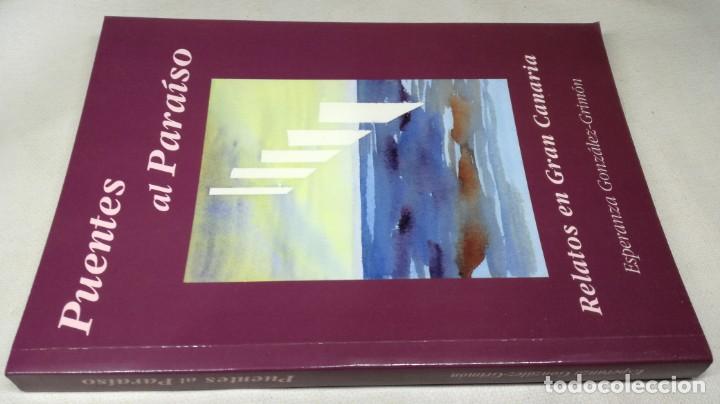 Second hand books: PUENTES AL PARAISO	 / 	ESPERANZA GONZALEZ GRIMON	 / 	RELATOS EN GRAN CANARIA