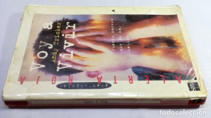 Second hand books: VOY A A VIVIR	 / 	ANDY TRICKER	 / 	ALERTA ROJA	 / 	SM