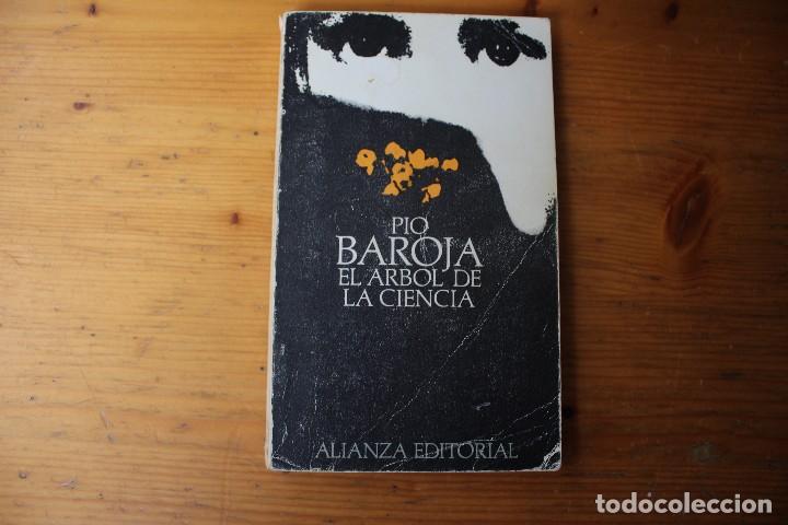 Libros de segunda mano: EL &Aacute;RBOL DE LA CIENCIA PI&Oacute; BAROJA