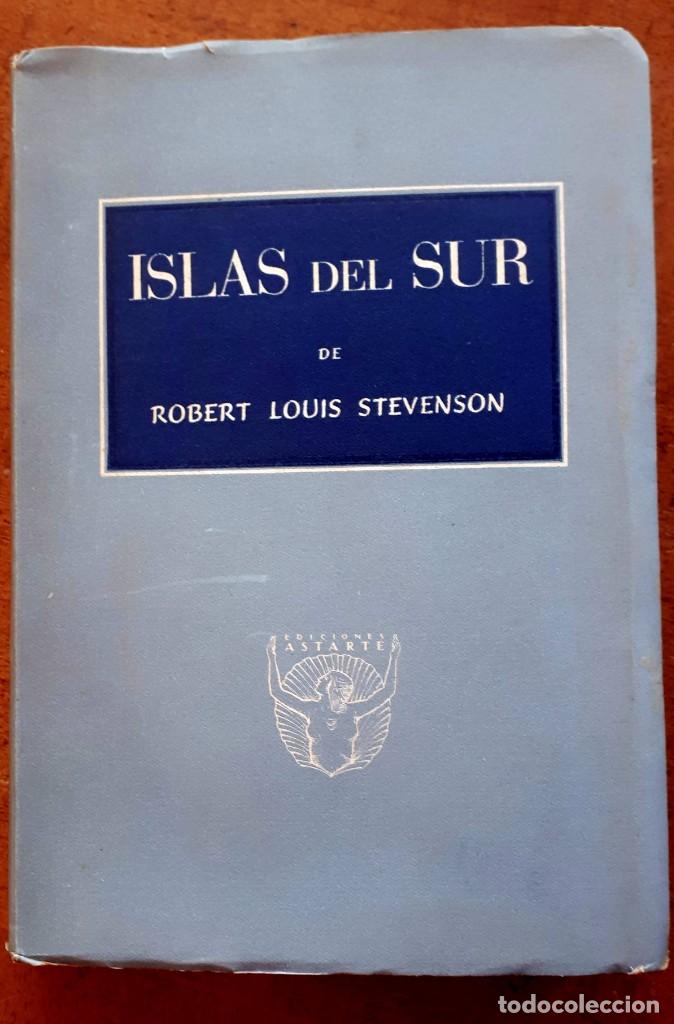 Libros de segunda mano: islas del sur, stevenson 1945 - Foto 1