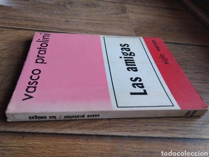 Libros de segunda mano: PRATOLINI, Vasco/Las amigas. - Foto 3