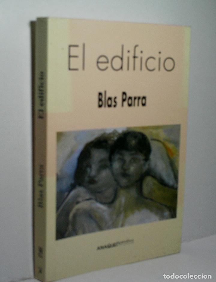 Libros de segunda mano: EL EDIFICIO. PARRA Blas. 1&ordf; edici&oacute;n.1997 - Foto 1