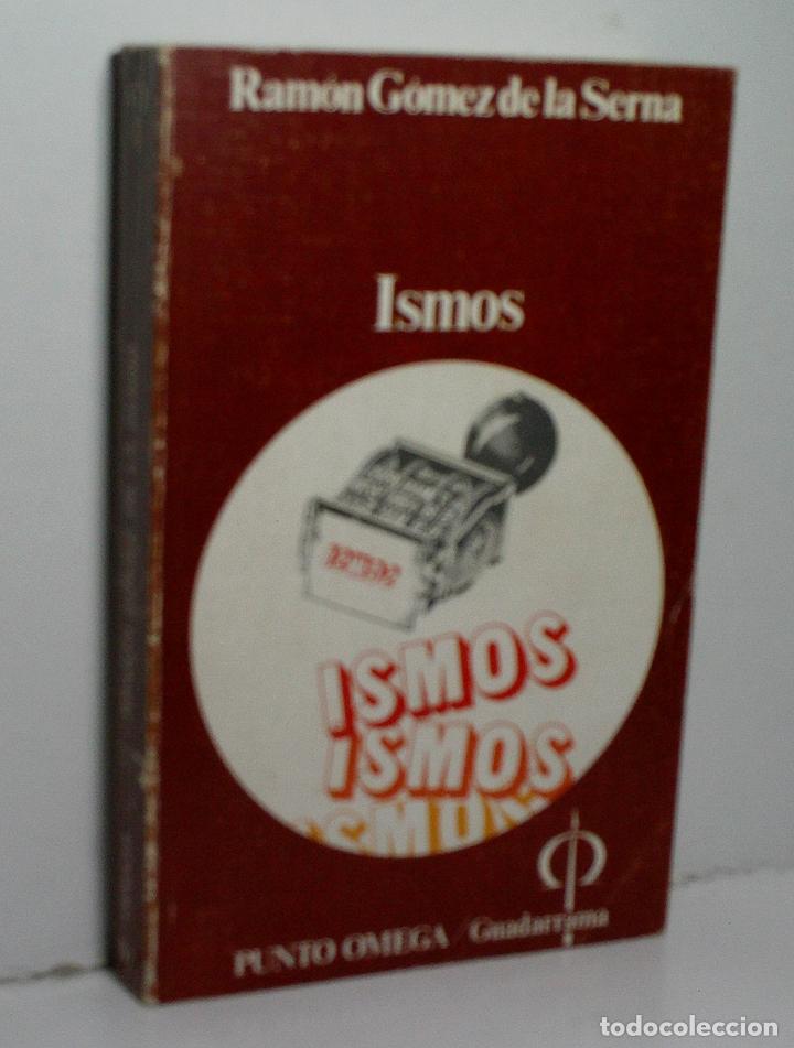 Libros de segunda mano: ISMOS. G&Oacute;MEZ DE LA SERNA Ram&oacute;n. 1975 - Foto 1