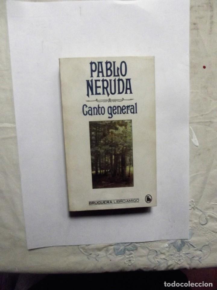 Libros de segunda mano: CANTO GENERAL DE PABLO NERUDA - Foto 1