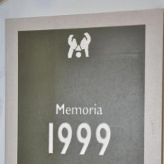 Libros de segunda mano: MEMORIA 1999 FUNDACION CESAR MANRIQUE, VER TARIFAS ECONOMICAS ENVIOS. Lote 150106866