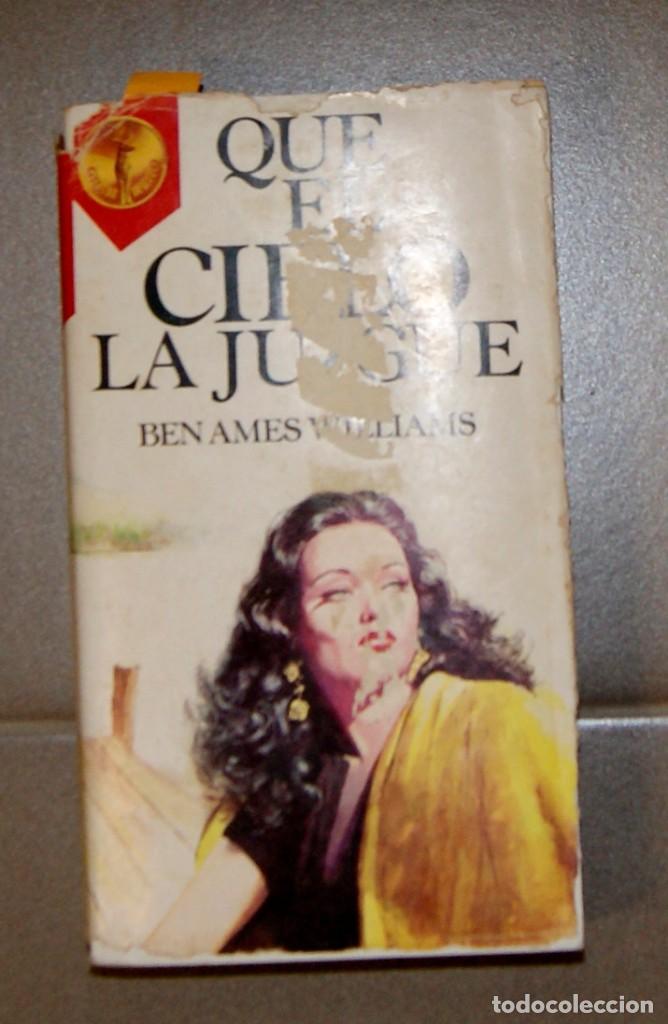 Libros de segunda mano: Que el cielo la juzgue Ben Ames Williams - Foto 1