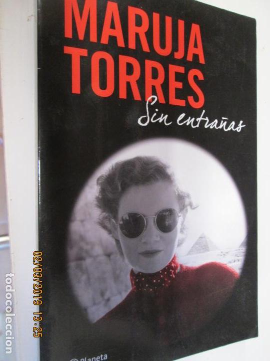Libros de segunda mano: SIN ENTRA&Ntilde;AS - MARUJA TORRES. - Foto 1