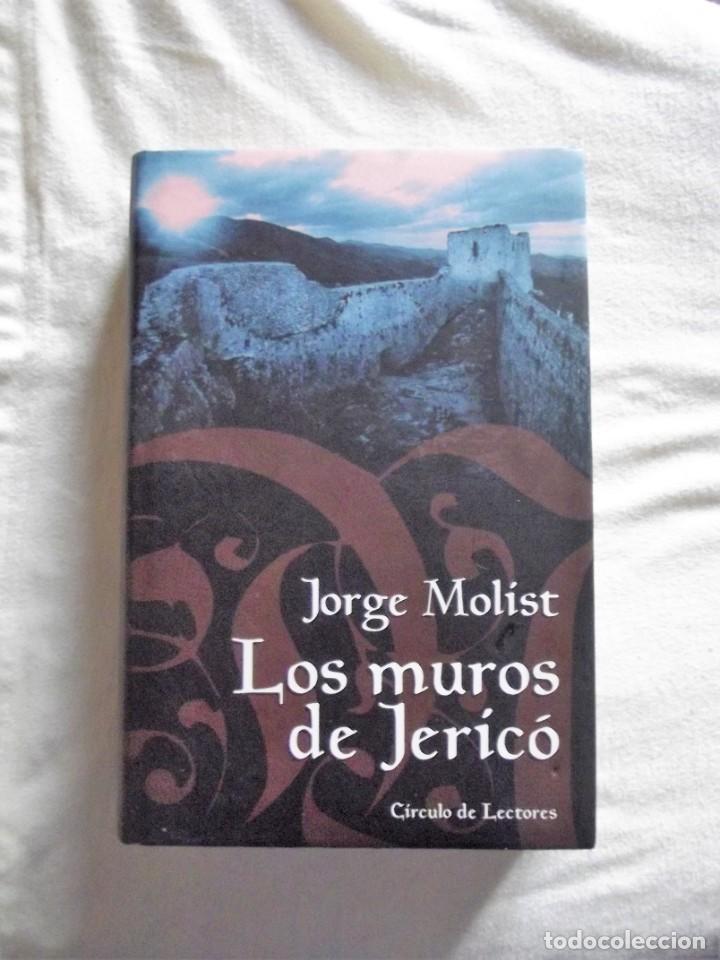 Libros de segunda mano: LOS MUROS DE JERICO DE JORGE MOLIST - Foto 1