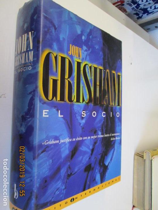 Libros de segunda mano: EL SOCIO  - JOHN GRISHAM - EDICIONES B. - Foto 1
