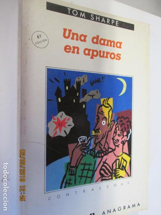 Libros de segunda mano: UNA DAMA EN APUROS - TOM SHARPE. - Foto 1