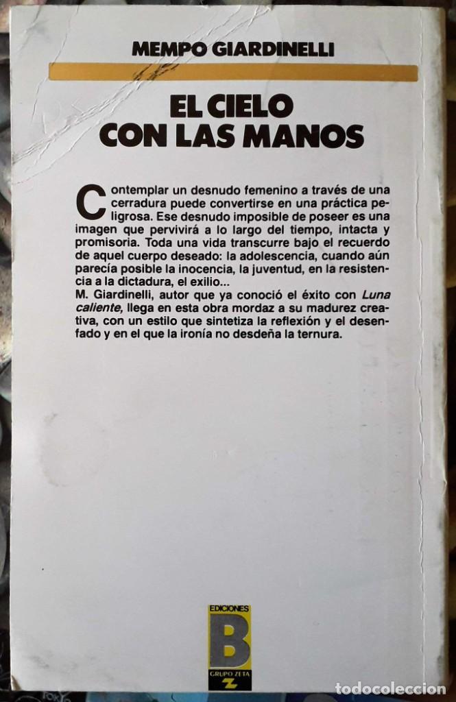 Libros de segunda mano: Mempo Giardinelli . El cielo con las manos - Foto 2