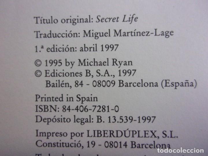 Libros de segunda mano: VIDA SECRETA / Michael Ryan / 1&ordf; edici&oacute;n 1997. ediciones B - Foto 2