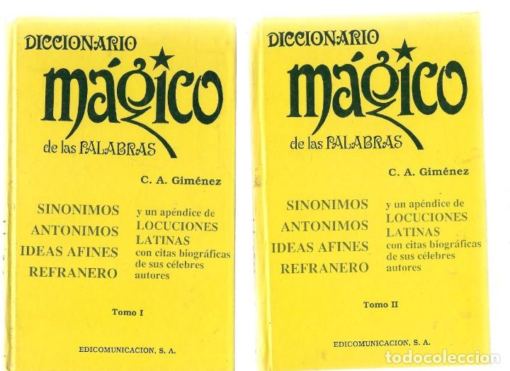 Libri di seconda mano: DICCIONARIO M&Aacute;GICO DE LAS PALABRAS. (DOS TOMOS). C. A. GIM&Eacute;NEZ. EDICOMUNICACI&Oacute;N.(ORD/MD)