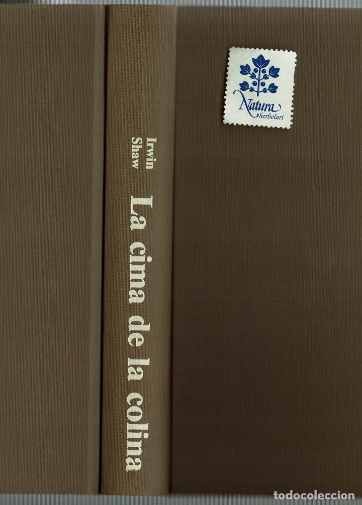 Libros de segunda mano: La cima de la colina / Irwin Shaw / C&iacute;rculo de lectores - Foto 1
