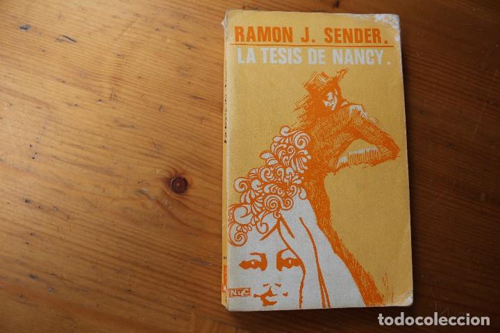 Libros de segunda mano: LA TESIS DE NANCY RAMON J. SENDER - Foto 1