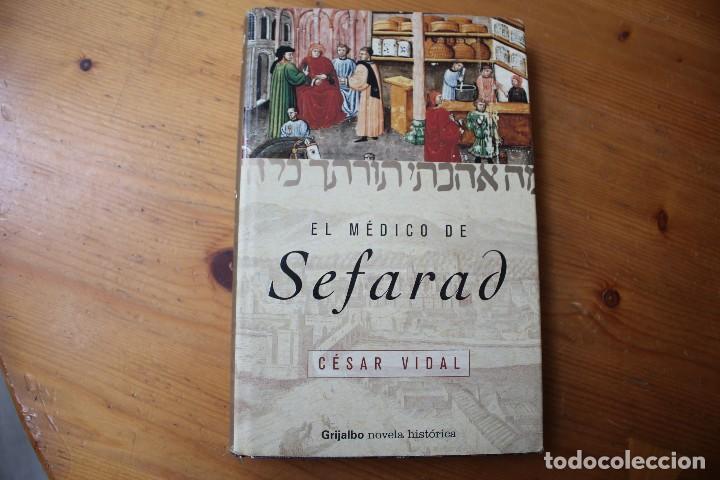 Libros de segunda mano: EL MEDICO DE SEFARAD CESAR VIDAL - Foto 1