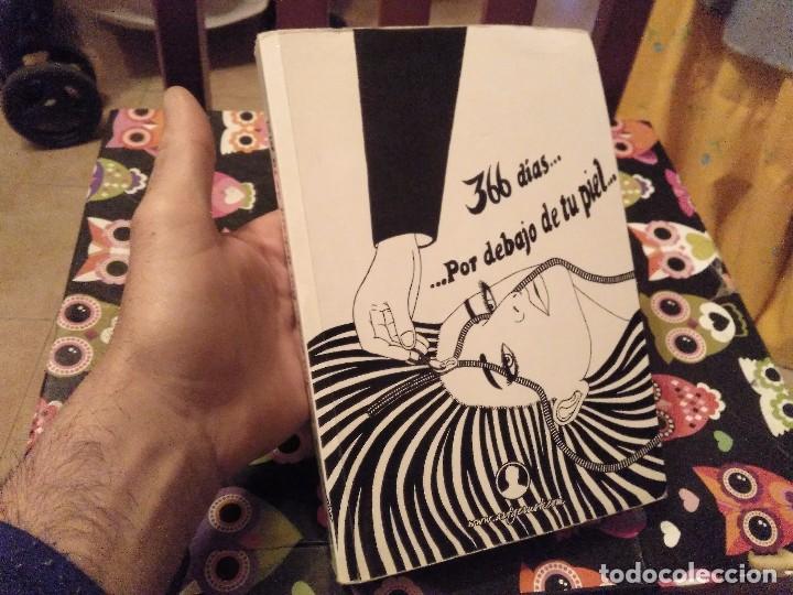 Libri di seconda mano: MAGNIFICO TOMO 1 &ordf; EDICION 2013 JAMES SOSA RUIZ DE CASTILLA  366 DIAS... POR DEBAJO DE TU PIEL...