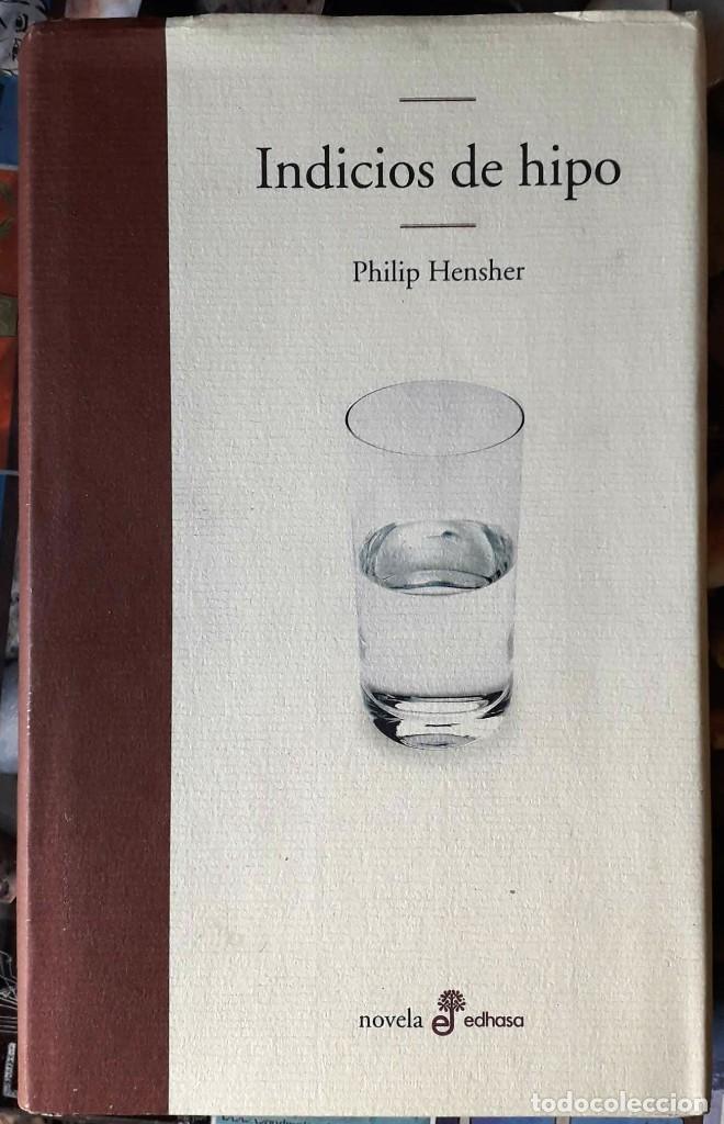 Libros de segunda mano: Philip Hensher . Indicios de hipo - Foto 1