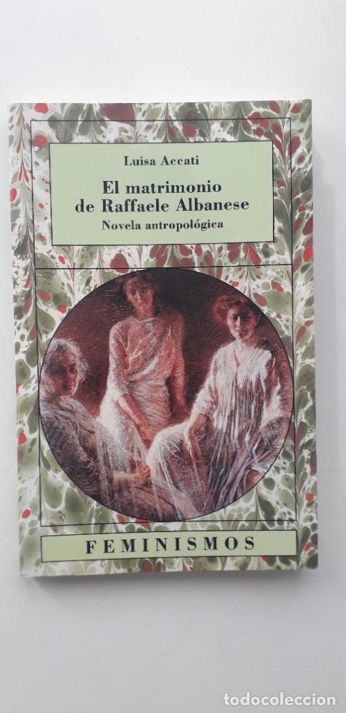 Gebrauchte B&uuml;cher: EL MATRIMONIO DE RAFFAELE ALBANESE - LUISA ACCATI