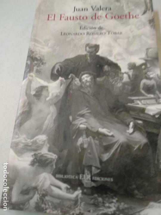 Libros de segunda mano: EL FAUSTO DE GOETHE. VALERA, JUAN. - Foto 1
