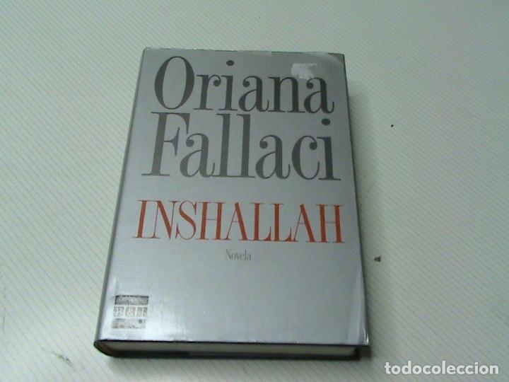 Libros de segunda mano: Inshallah (autor: Oriana Fallaci) - Foto 1
