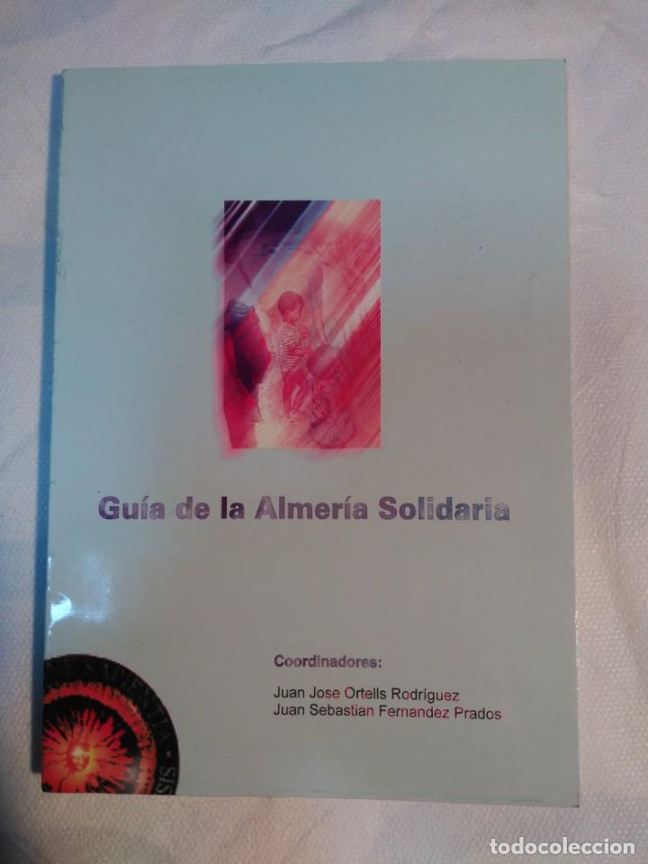 Libros de segunda mano: GUIA DE LA ALMERIA SOLIDARIA