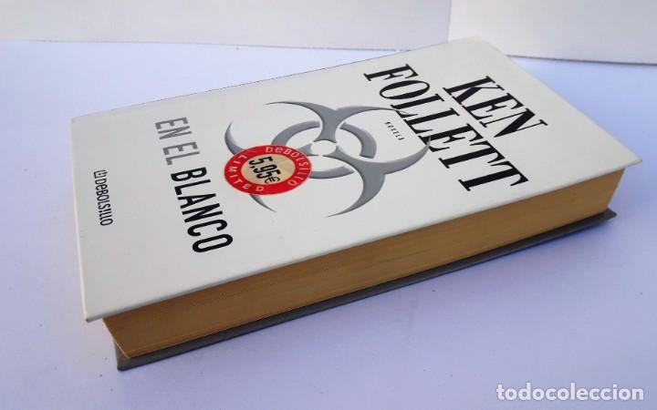 Libros de segunda mano: EN EL BLANCO. (Ken Follett) - Foto 3