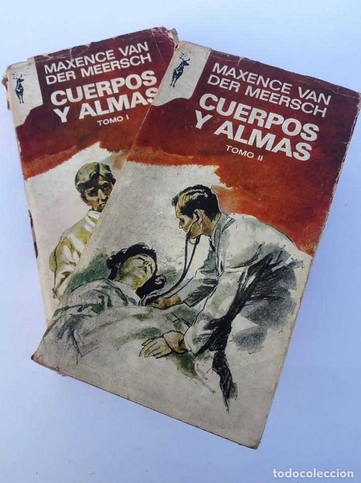 Libros de segunda mano: CUERPOS Y ALMAS. 2 TOMOS. (Maxence Van der Meersch)